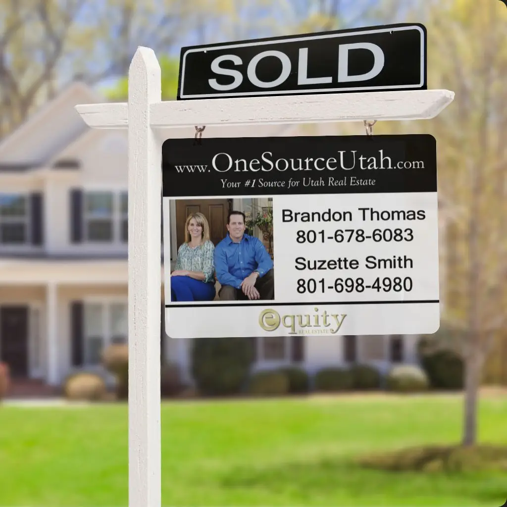 Selling a home in Utah, Brandon and Suzette yard sign in front of home