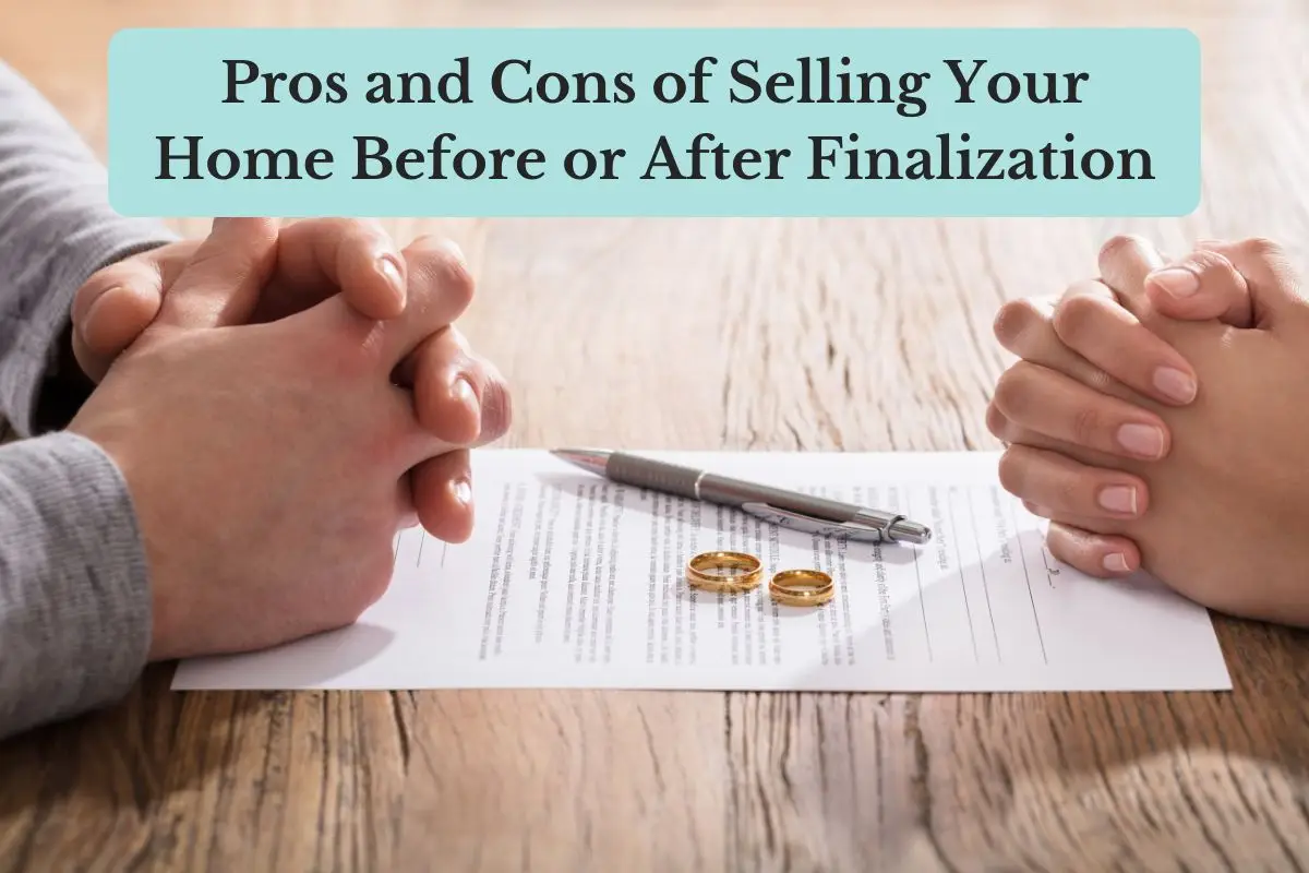 Read more about the article Divorce in Utah: Pros and Cons of Selling Your Home Before or After Finalization