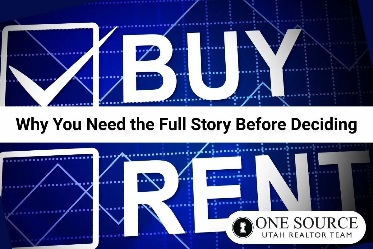 Read more about the article Rent vs. Buy: Why You Need the Full Story Before Deciding
